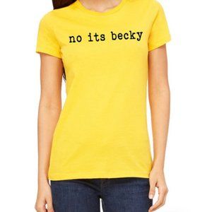No It's Becky Taylor Swift Shirt